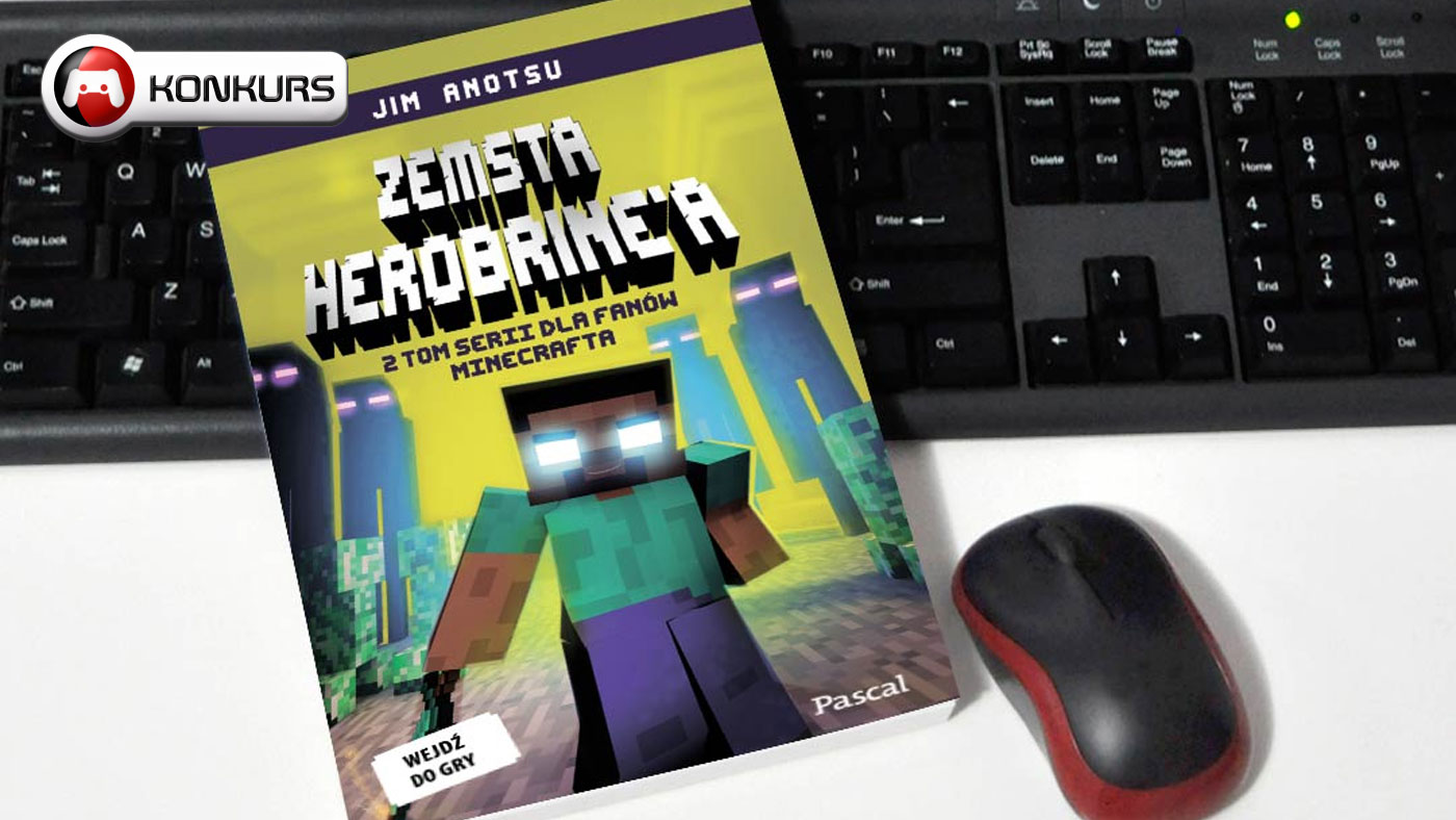 Konkurs dla fanów Minecrafta. Wygraj książkę Zemsta Herobrine’a! [AKTUALIZACJA – WYNIKI]