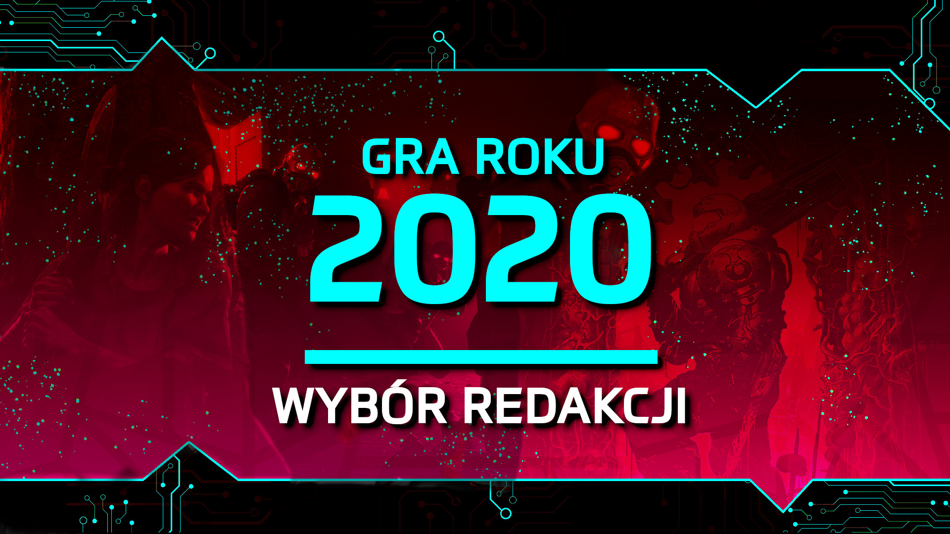 Gra roku 2020 – wybór redakcji