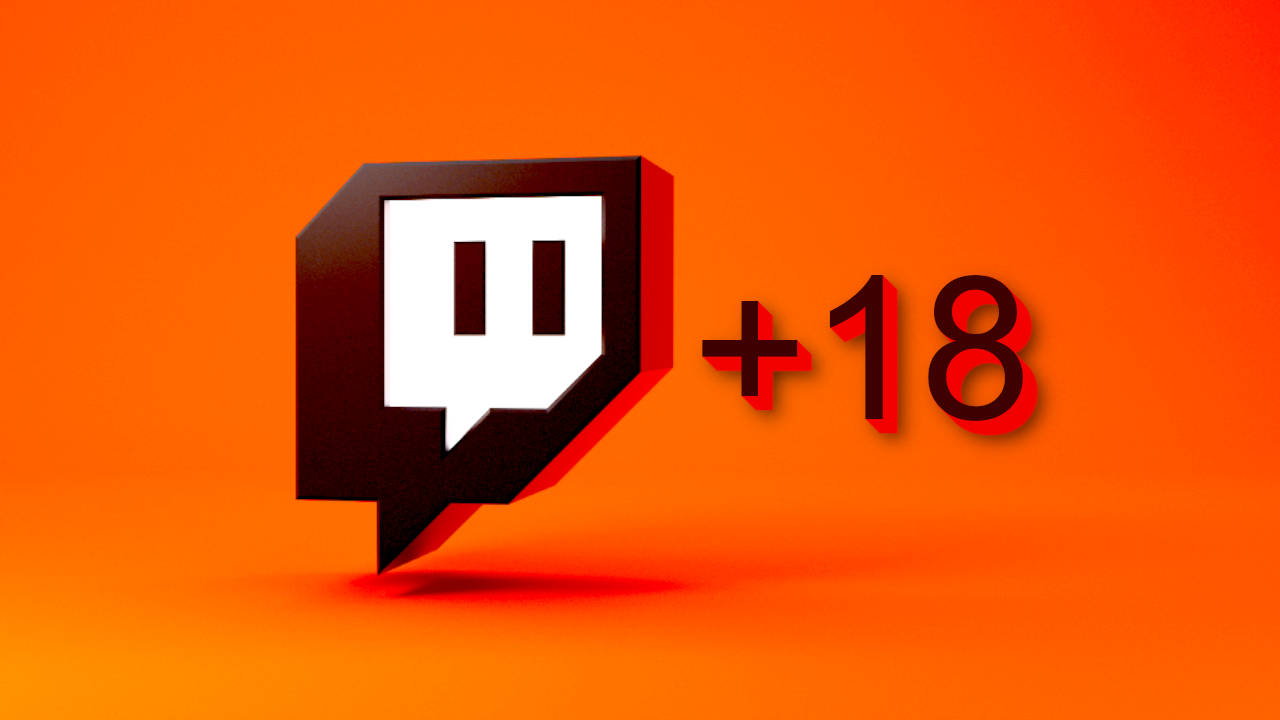 Twitch +18
