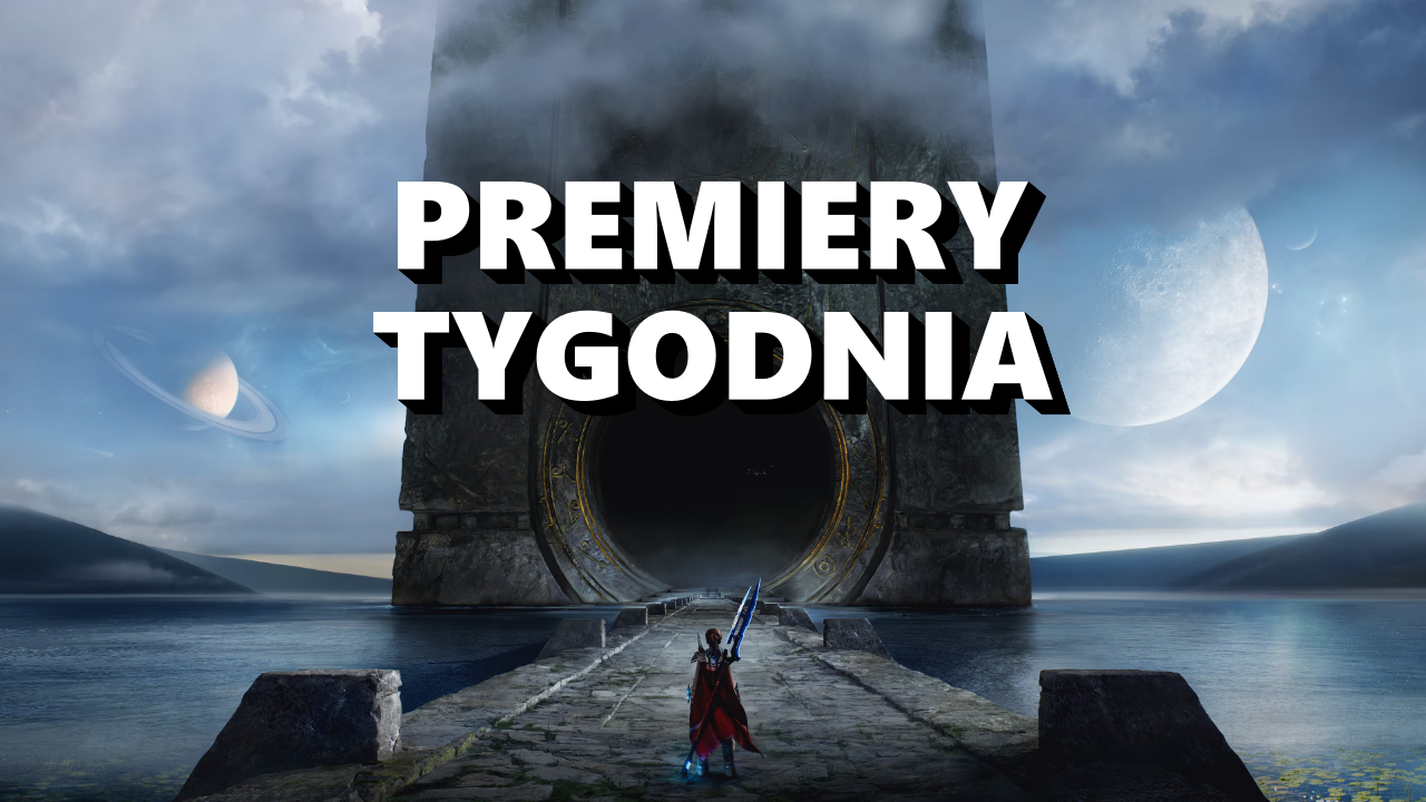Premiery gier maj 2025 – 5 nowości tygodnia