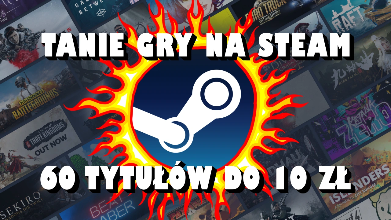 Tanie gry w wersji na Steam. Aż 60 tytułów do 10 zł