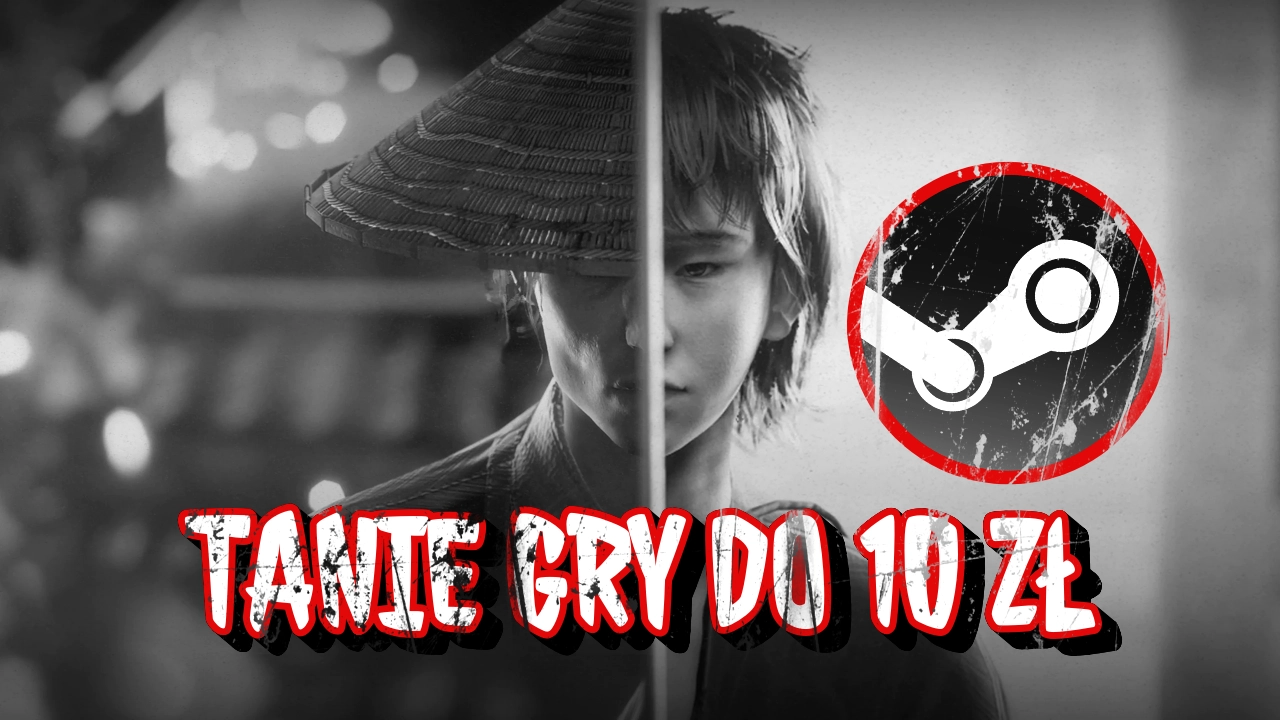 Tanie gry w wersji na Steam do 10 złotych. 30 tytułów