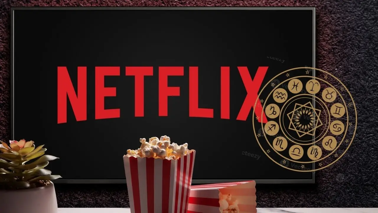 Netflix odkryje wam nowy ulubiony film. Pomoże... znak zodiaku