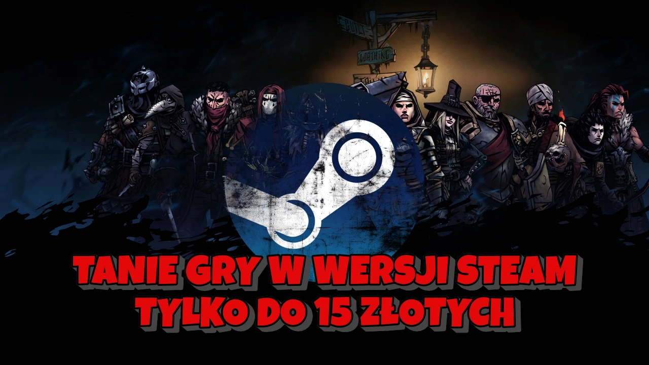 Tanie gry z pozytywnymi recenzjami w wersji Steam do 15 zł