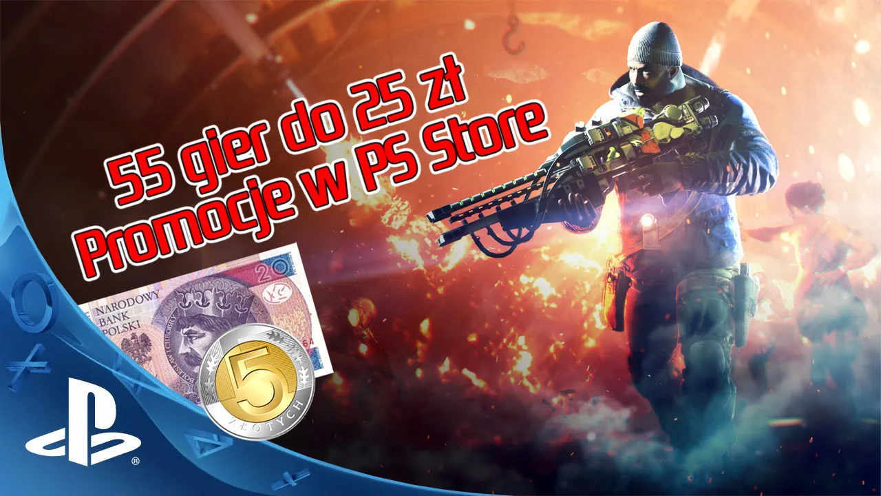 55 gier do 25 zł w PS Store. Znane hity i 10 tytułów, które warto poznać!