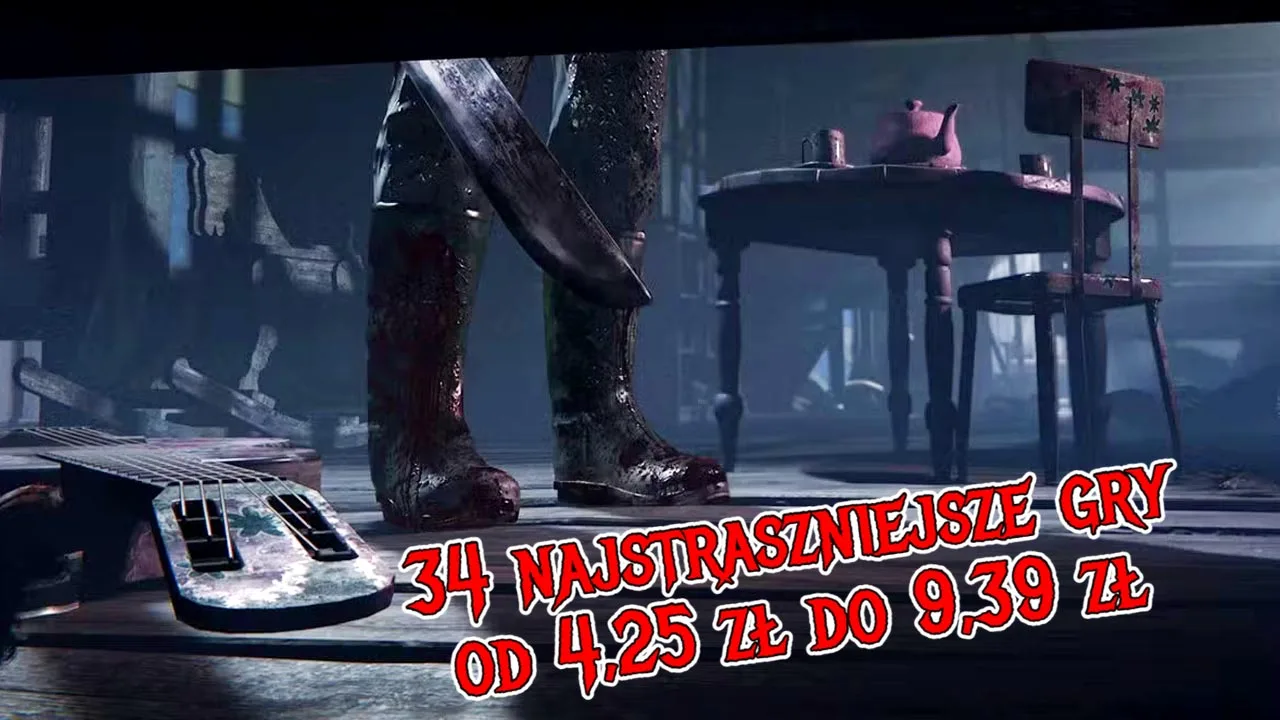 34 gry do 10 zł, po których nie zaśniesz. Sprawdź swoją odporność na strach!